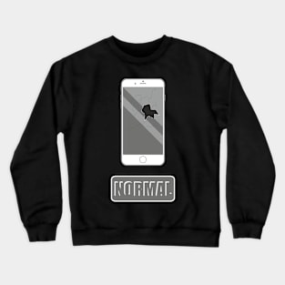 Normal phone Crewneck Sweatshirt